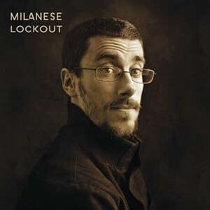 Milanese - Lockout  LP LP